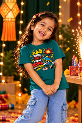Lavangi Samja Kya, Atom Bomb Hai Apun | Kids Girl Diwali T-Shirt | Atarangee