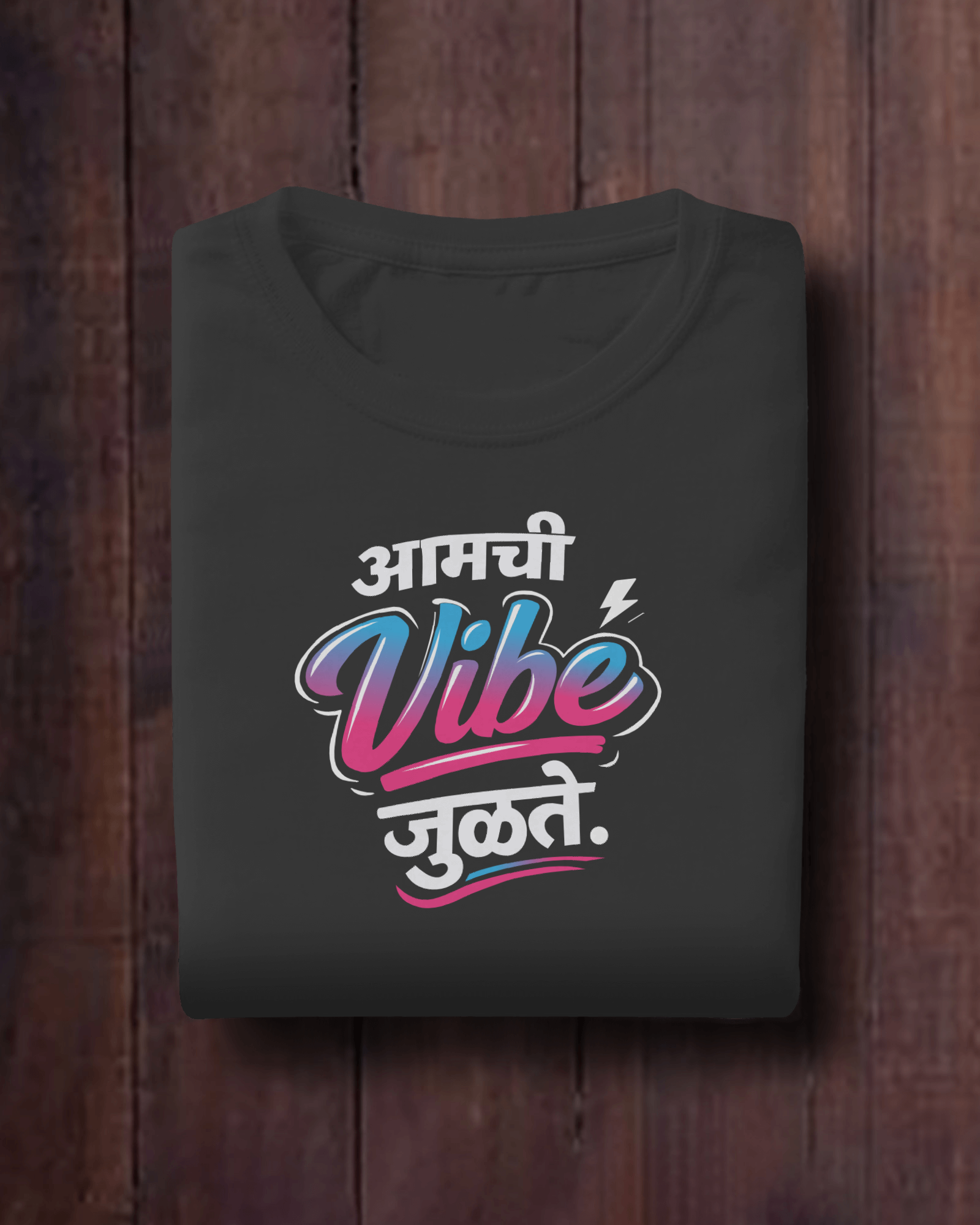 Aamchi Vibe Julte – Marathi T-Shirt  | Atarangee